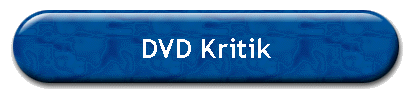 DVD Kritik